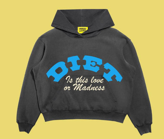 Diet Starts Monday “Madness ” Hoodie